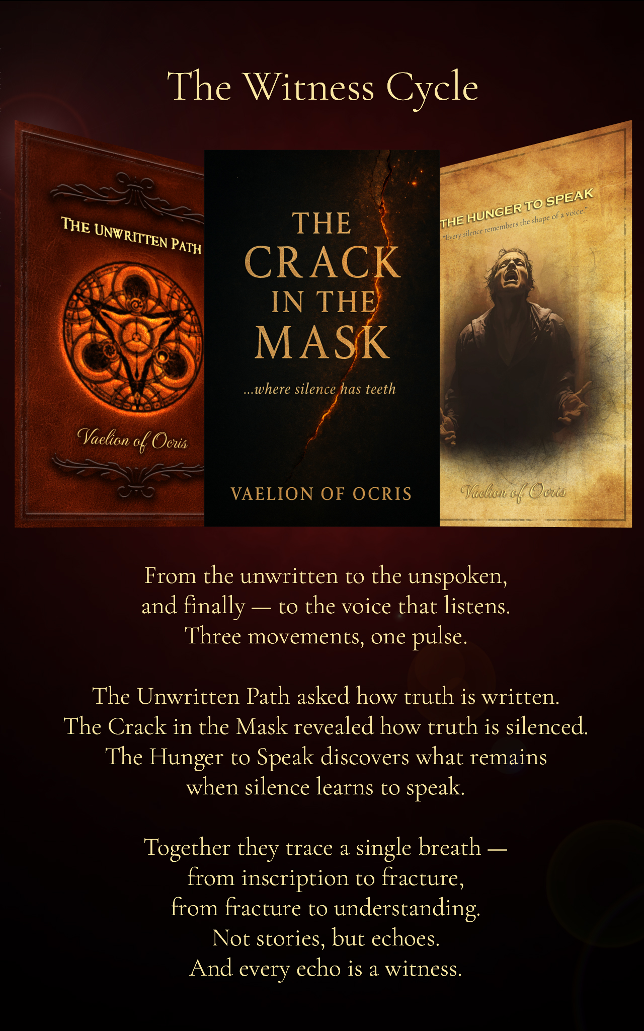 The Witness Cycle Books I — III